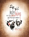 Ruy Blas ou la folie des Moutons Noirs - 