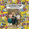 L'Ecran Pop Cinéma-Karaoké : Mamma Mia ! - 