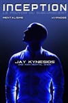 Jay kynesios dans Inception | Hypnose et mentalisme - 