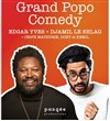 Grand Popo Comedy : Djamil le Shlag, Edgar Yves & Friends - 