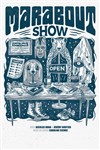 The Marabout Show - 