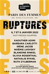 Ruptures | Festival Paris des femmes 2022 - 