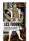 Visite guidée : Les Tudors | par Agathe - 