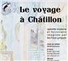 Le voyage à Chatillon - 
