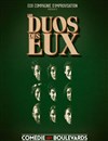 Les Duos des Eux | par la Compagnie Eux - 