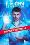 Leon le Magicien | Nouveau spectacle - 