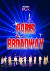 De Paris à Broadway - 