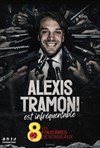 Alexis Tramoni est infréquentable - 