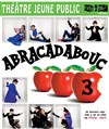Abracadabouc 3 - 