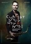 Concert sous hypnose par Geoffrey Secco and friends - 