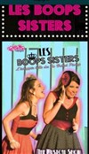 Boops Sisters Cabaret Show - 