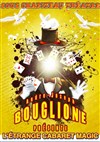 Joseph Bouglione présente L'étrange Cabaret Magic d'Alexandre le magicien | Massy - 