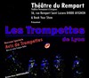 Les Trompettes de Lyon : Avis de trompettes - 