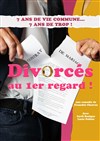 Divorcés au 1er regard ! - 