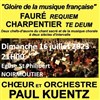 Choeur et Orchestre Paul Kuentz : Faure Requiem / Charpentier Te Deum | Noirmoutier - 