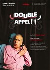 Didier Celiset dans Double appel ! - 