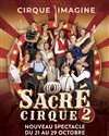 Sacré Cirque ! - 