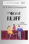 Le Grand Bluff - 