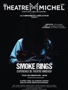 Smoke Rings - 