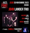Concert Camille Thouvenot : John Lander Trio - 
