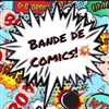 Bande de Comics ! - 