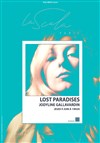 Jodyline Gallavardin | Lost Paradises - 