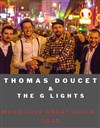 Thomas Doucet & The G-Lights - 