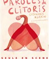 Stphanie Agrain dans Paroles de clitoris
