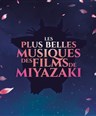 Les Plus Belles Musiques des Films de Miyazaki