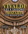 Les 4 Saisons de Vivaldi & Petite Musique de Nuit de Mozart