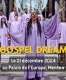 Gospel Dream  Menton
