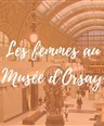 Visite guide : les femmes au muse d'Orsay