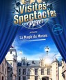 Les Visites-Spectacles : La Magie du Marais