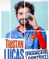Tristan Lucas dans Français content