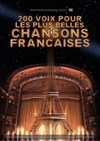 200 voix pour les plus belles chansons françaises - Théâtre de Longjumeau