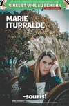 Marie Iturralde dans Souris - Le Darcy Comédie