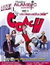Le Coach - Alambic Comédie