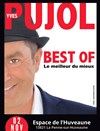 Yves Pujol dans Best Of - Espace de L'huveaune