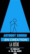 Anthony Sonigo dans En création - La Scène Barbès