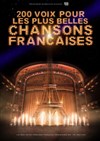 200 voix pour les plus belles chansons françaises - CEC - Théâtre de Yerres
