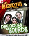 Dialogues de sourds - L'Auguste Théâtre