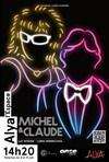 Michel et Claude - Espace Alya - Salle B