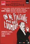 On ne plaisante pas avec l'humour - Soirée France Inter - Théâtre de la Renaissance
