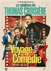 Thomas Croisière dans Voyage en Comédie - Spotlight
