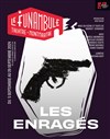 Les Enragés - Le Funambule Montmartre