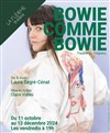 Bowie comme Bowie - Théâtre La Flèche
