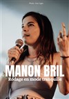 Manon Bril dans Rodage en mode tranquille - Comédie La Rochelle