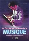 La fabuleuse histoire de la musique - Le Pavé d'Orsay
