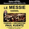 Choeur et Orchestre Paul Kuentz : Messie de Haendel | Etel - Eglise Notre-dame Des Flots