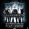 The Illusionists - Folies Bergère